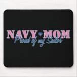 Navy Mom Proud of my Sailor Mousepad