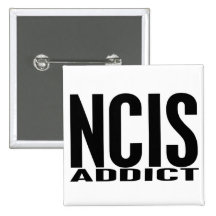 NCIS Addict Pinback Button