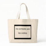 ne conteste pas canvas bag