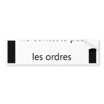 ne conteste pas bumper sticker