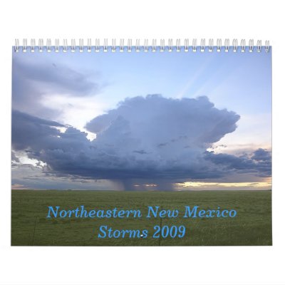 NE New Mexico Storms 2009 Wall Calendars NE New Mexico Storms 2009 Wall Calendars