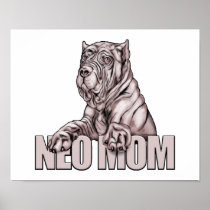 Neapolitan Mastiff Mom Black posters