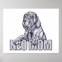 Neapolitan Mastiff Mom Blue UC posters
