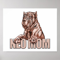 Neapolitan Mastiff Mom Mahogany posters