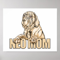 Neapolitan Mastiff Mom Tawny UC posters