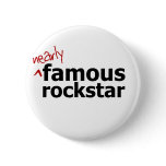 (Nearly) Famous Rock Star Pinback Button