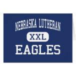 Nebraska Lutheran - Eagles - High - Waco Nebraska Greeting Cards