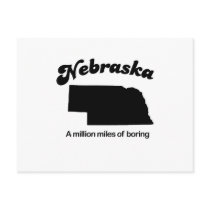 Nebraska Motto - A million miles of boring Postcard