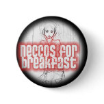 Neccos For Breakfast Button
