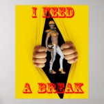 Necesito una rotura poster