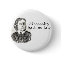 Necessity Hath No Law buttons by alternateworlds Necessity Hath No Law buttons