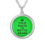 [Crown] yolo thats the motto -drake  Necklaces