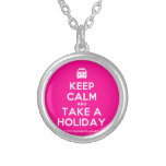 [Campervan] keep calm and take a holiday  Necklaces