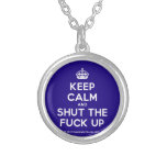[Crown] keep calm and shut the fuck up  Necklaces