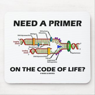 Need A Primer On The Code Of Life? (DNA Humor) Mouse Pads