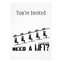 Need A Ski Lift Invites