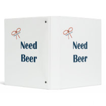 Need Beer Reminders binders