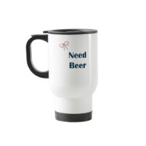 Need Beer Reminders Mugs