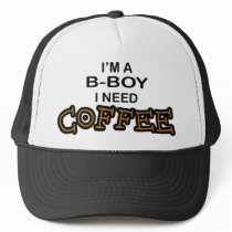 Need Coffee - B-Boy Mesh Hat