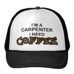 Need Coffee - Carpenter Trucker Hats
