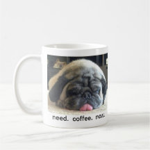 need.  coffee.  now. mug