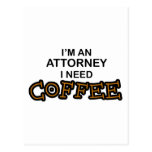 Need Coffee Post Cards