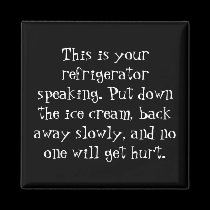 Need Gentle Persuasion to Stick to the Diet? magnets