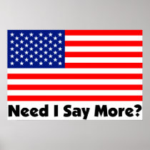 Need I Say More? Posters