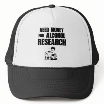 Need money for alcohol research mesh hats