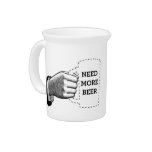 Need More Beer Pitchers