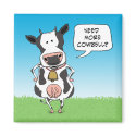 Need More Cowbell magnet