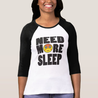 t shirt women need more sleep