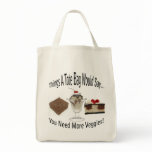 Need More Veggies Tote Bag
