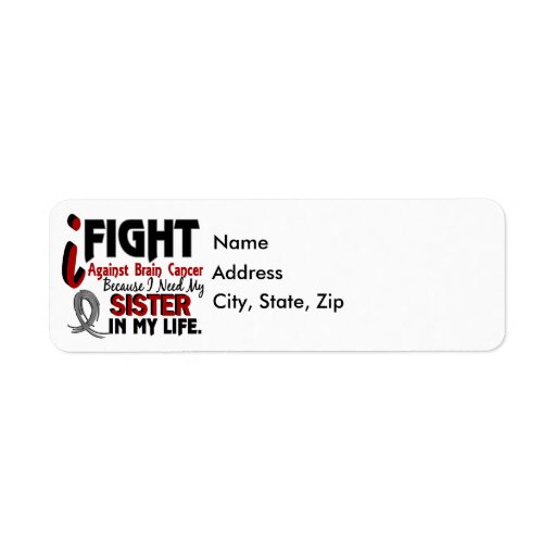Need My Sister Brain Cancer Custom Return Address Label