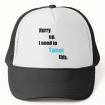 Need to Tweet this hats by MrsEvilGenius Need to Tweet this hats