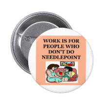 NEEDLEpoint gifts t-sirts Buttons
