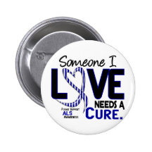 NEEDS A CURE 2 ALS BUTTON