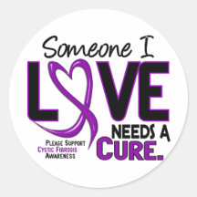 NEEDS A CURE 2 CYSTIC FIBROSIS T-Shirts & Gifts Sticker