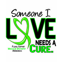 NEEDS A CURE 2 MUSCULAR DYSTROPHY T-Shirts & Gifts by awarenessgifts NEEDS A CURE 2 MUSCULAR DYSTROPHY T-Shirts & Gifts