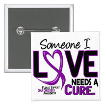 NEEDS A CURE 2 SARCOIDOSIS T-Shirts & Gifts Pins