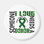 Needs A Donor 4 Organ Donation Refrigerator Magnet