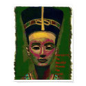 Nefertiti...the beautiful woman has come posters