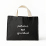 Neglected Positive Tote Bag