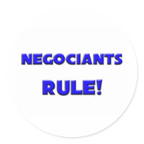 Negociants Rule! stickers by professions Negociants Rule! stickers