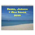 Negril, Jamaica 7 Mile Beach 2010 calendars by coolnegril Negril, Jamaica 7 Mile Beach 2010 calendars