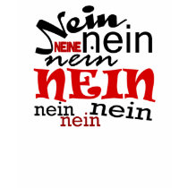 neinneinnein T-Shirt