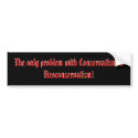 Neoconservatism bumper sticker bumper stickers by TheNewPatriot Neoconservatism bumper sticker bumper stickers