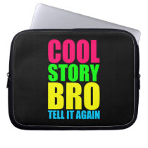 Neon Cool Story Bro laptop sleeves