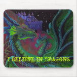 NEON DRAGON 1 I Believe in Dragons Mouse Pad