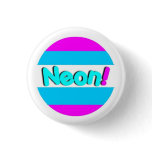 Neon Stripe Button